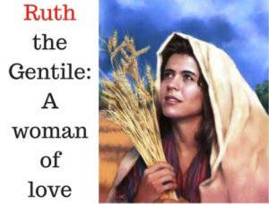 Ruth, the devoted outsider in the lineage of Jesus Christ.