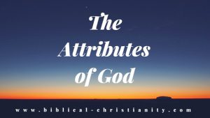 God's Natural and Moral Attributes