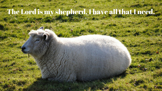 The Lord is my Shepherd