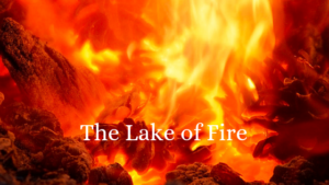 Hell or The Lake of Fire