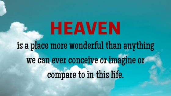 Quote about Heaven