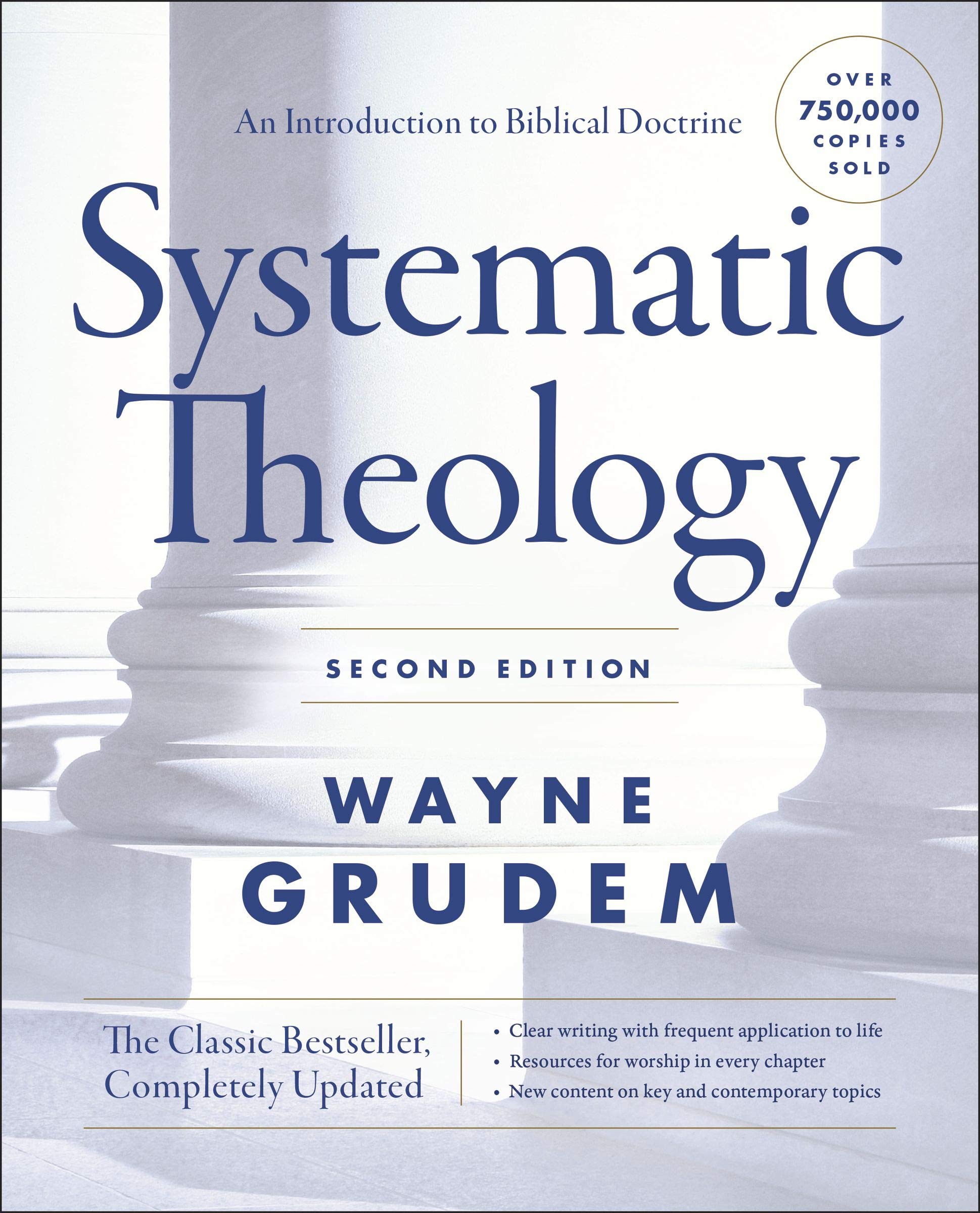 Systematic Theology by Wayne Grudem