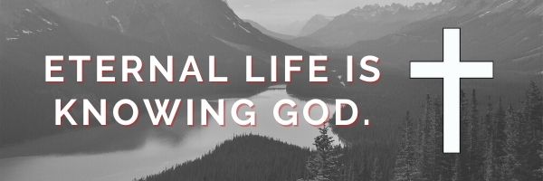 What is Eternal Life