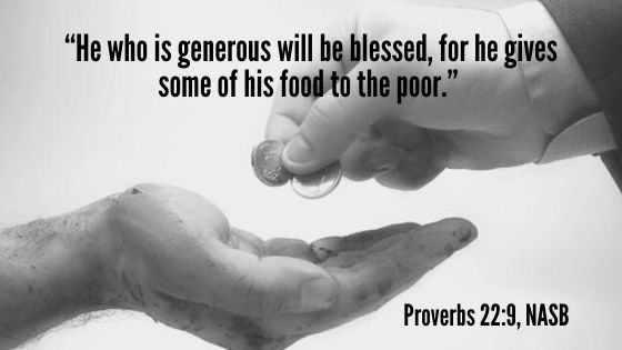 Proverbs 22:9, NASB