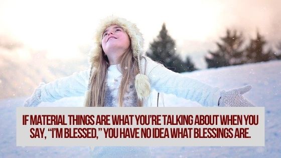 What it Means to be Blessed