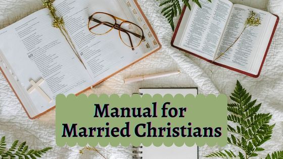 Marriage Manual for Christians