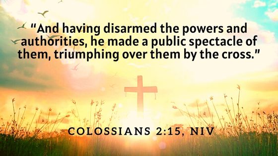 Colossians 2:15, NIV