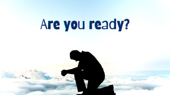 How to be Ready to Meet God