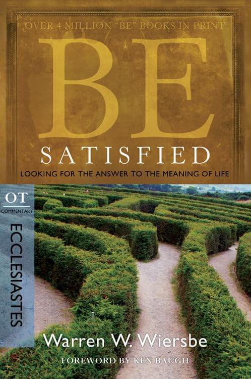 Be Satisfied by Warren Wiersbe book cover